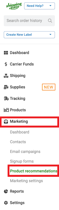 Navigation bar to Marketing then Product Recommendations from the dropdown