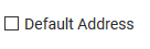 The Default Address checkbox