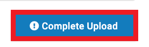 Complete Upload button marked