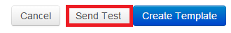 Send Test button on email template page