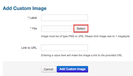 Add custom image page. Select is marked to upload your image file.
