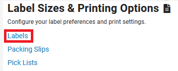 Click the Labels Link in Label Size & Printing Options