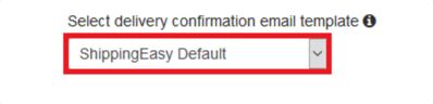 Delivery confirmation email template default highlighted