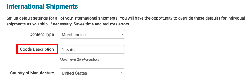 International shipments Goods Description highlighted