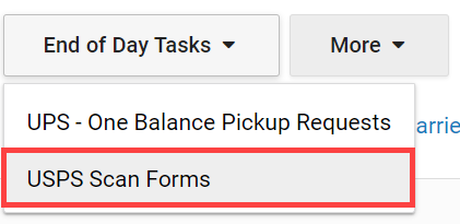 End of Day button on Shipment History with dropdown menu showing USPS scan forms highlighted