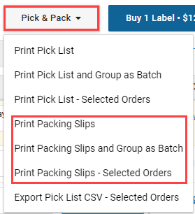 Click Pick & Pack and select the packing slip option.
