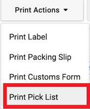 shipment history print pick list from the print actions drop-down marked