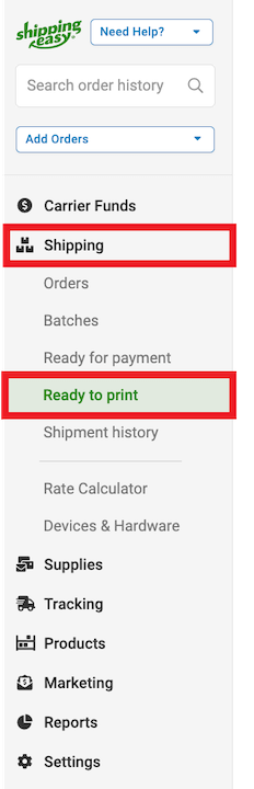 Navigation bar showing the Shipping sidebar expanded with Ready to Print highlighted