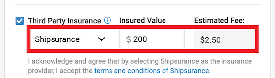 Insurance Option showing a check to Add Insurance with Shipsurance selected from the dropdown. The insured value shows $200 for an estimated fee of $2.50.