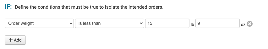 RULES-_IF-_OrderWeight-_LessThan15.png