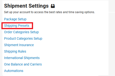 Shipment Settings page with Shipping Presets highlighted