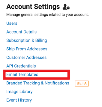 account settings then email templates