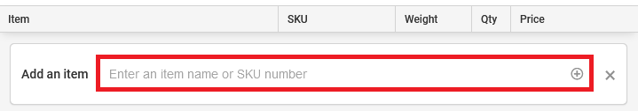 Type the item name or SKU number in the blank field.