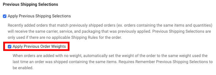 Shipment Settings page showing check the Apply Previous Order Weights option.