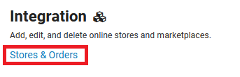Integration settings with Stores & Orders option highlighted