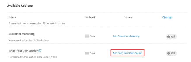 The Bring Your Own Carrier add on is selected on the Available Add ons screen.