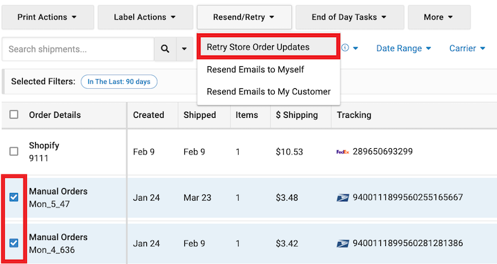 Shipment history showing 2 orders selected. The Resend/Retry dropdown is expanded with Retry Store Order Updates marked.
