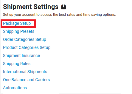 shipment settings then package setup