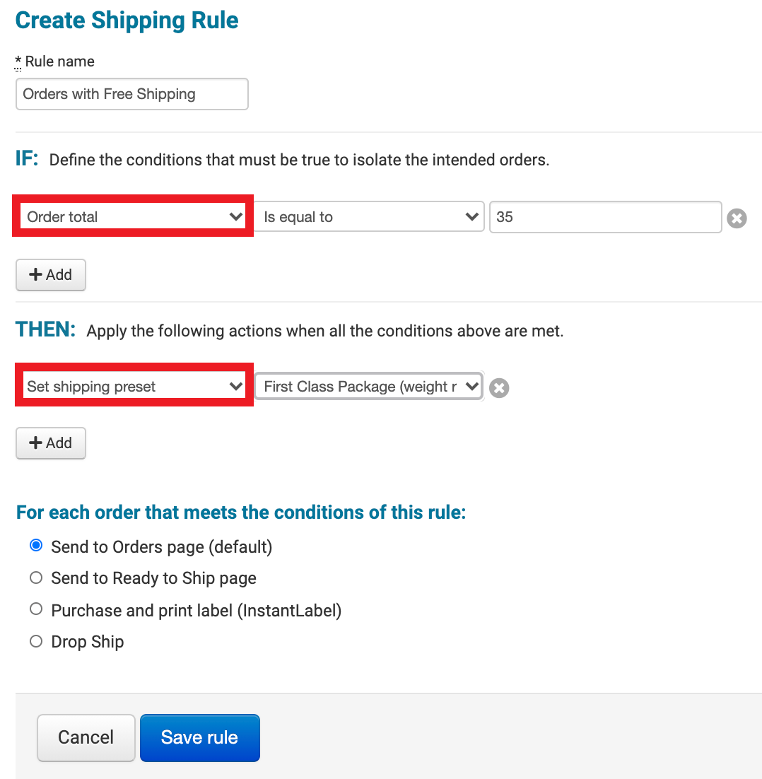 If Then statements marked on Create Shipping Rule page