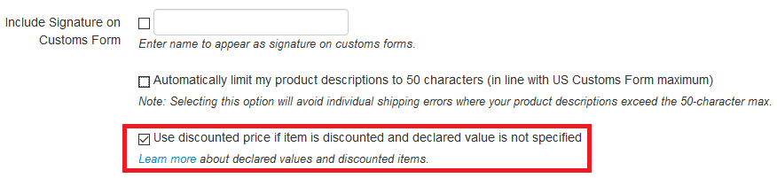 Use Discounted Price if Declared Value Not Specified is marked