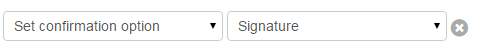 then set confirmation option to signature
