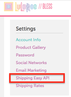 LuLaRoe Settings menu with ShippingEasy API highlighted
