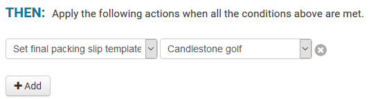 then set final packing slip template to Candlestone Golf