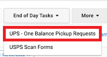 End of Day dropdown with UPS One Balance Pickup Requests marked.