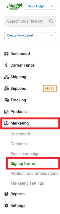 Navigation bar to Marketing then Signup Forms from the dropdown