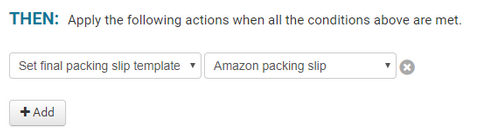 RULES_THEN_SetPackingSlipTemplate_AmazonTemplate.png
