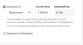 The box next to Insurance is ticked. Insurance shows Shipsurance for the insured value of $200 for an estimated fee of $1.58. The terms and conditions note follows.