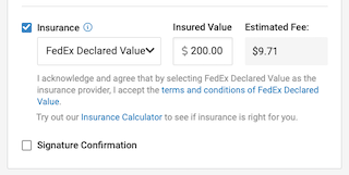 The order details slide out shows insurance selected for FedEx Declared Value for the insured amount of $200 for an estimated fee of $9.71