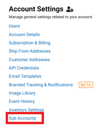 The Settings page that shows Sub Accounts marked under Account Settings